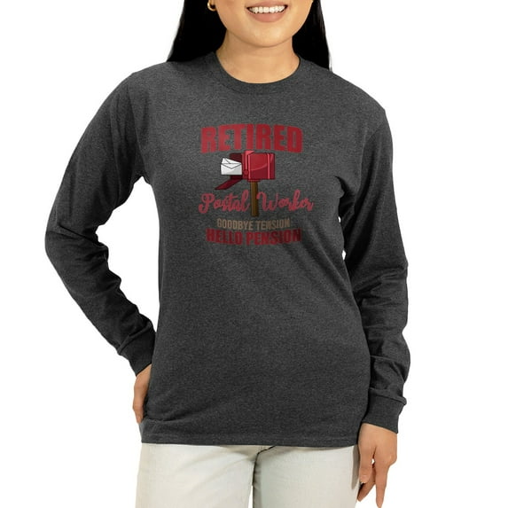 CafePress - Retired Postal Worker Funny Po Long Sleeve T Shirt - Women's Long Sleeve Graphic Tee Casual Fit