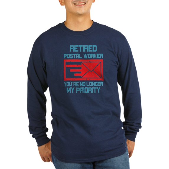 CafePress - Retired Postal Worker Graphic: Long Sleeve T Shirt - Long Sleeve Dark T-Shirt
