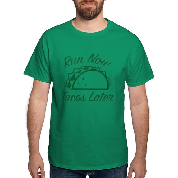 CafePress - Run Now Tacos Later Dark T Shirt - Men's Classic Graphic Cotton T-Shirt