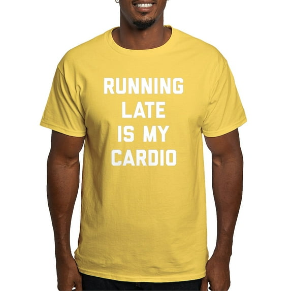 CafePress - Running Late Is My Cardio Men's Value T Shirt - Men's Classic Graphic T-Shirt