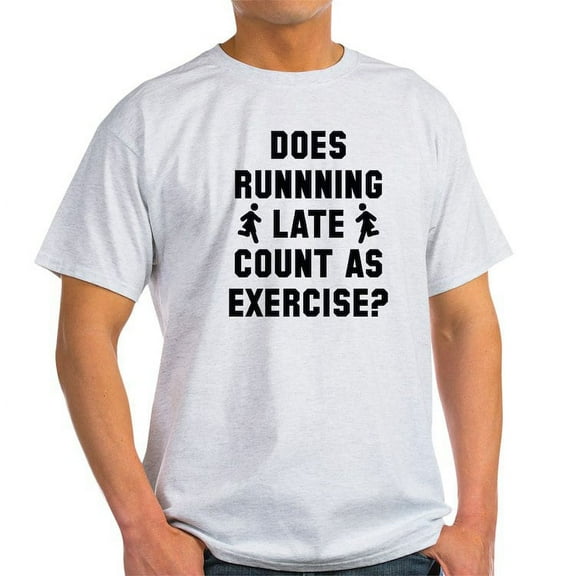 CafePress - Runninglatecount2a Dark T Shirt - Light T-Shirt - CP