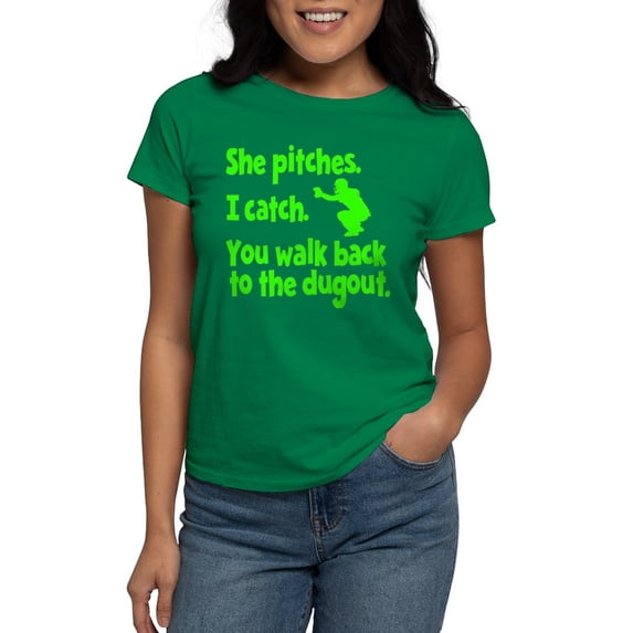 CafePress - SHE PITCHES, I CATCH Women's Dark T Shirt - Women's Traditional Fit Dark T-Shirt