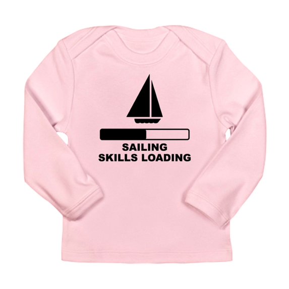 CafePress - Sailing Skills Loading Long Sleeve T Shirt - Long Sleeve Infant T-Shirt