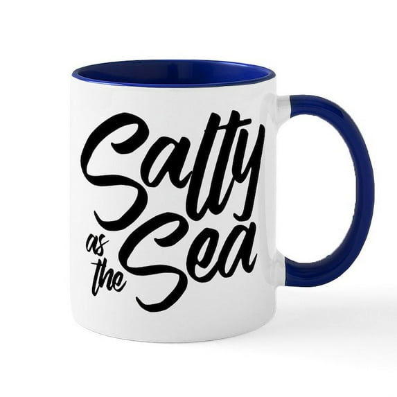 CafePress - Salty As The Sea - 11 oz Ceramic Mug - Novelty Coffee Tea Cup