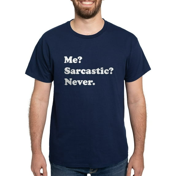 CafePress - Sarcastic T Shirt - Men's Classic Graphic Cotton T-Shirt