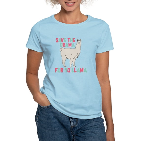 CafePress - Save The Drama For Yo Llama Women's Light T Shirt - Women's Classic T-Shirt