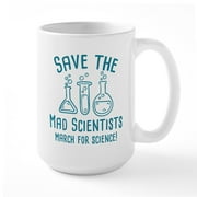 CafePress - Save The Mad Scientists Large Mug - 15 oz Ceramic Large White Nolvety Mug