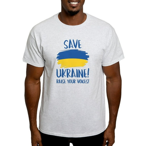 CafePress - Save Ukraine Raise Your Voices Light T Shirt - Light T-Shirt - CP