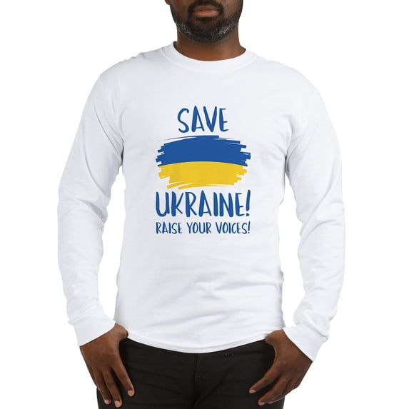 CafePress - Save Ukraine Raise Your Voices Long Sleeve T Shirt - Unisex Cotton Long Sleeve T-Shirt