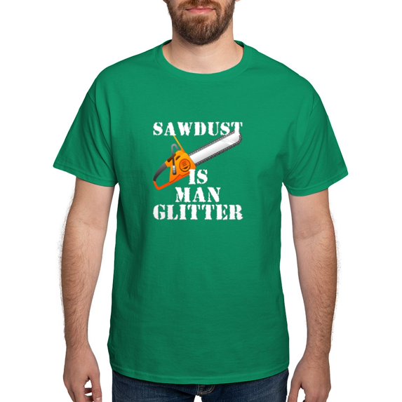 CafePress - Sawdust Is Man Glitter T Shirt - Men's Classic Graphic Cotton T-Shirt