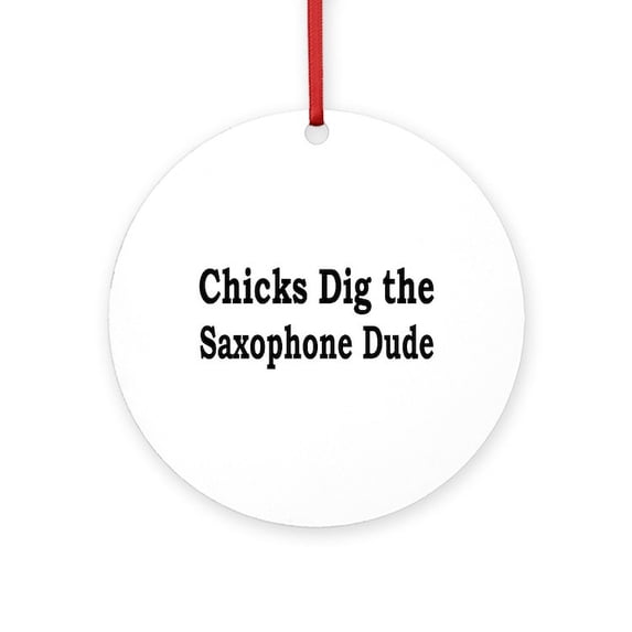 CafePress - Saxophone Dude - Round Wood Ornament 4"
