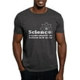 thumbnail image 1 of CafePress - Science Works No Matter What Dark T Shirt - Men's Classic Graphic Cotton T-Shirt, 1 of 4
