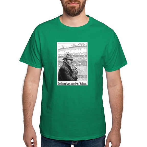CafePress - Sedimentary, My Dear Watson Dark T - Men's Classic Graphic Cotton T-Shirt