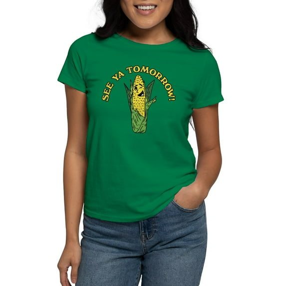 CafePress - See Ya Tomorrow Women's Dark T Shirt - Women's Traditional Fit Dark T-Shirt
