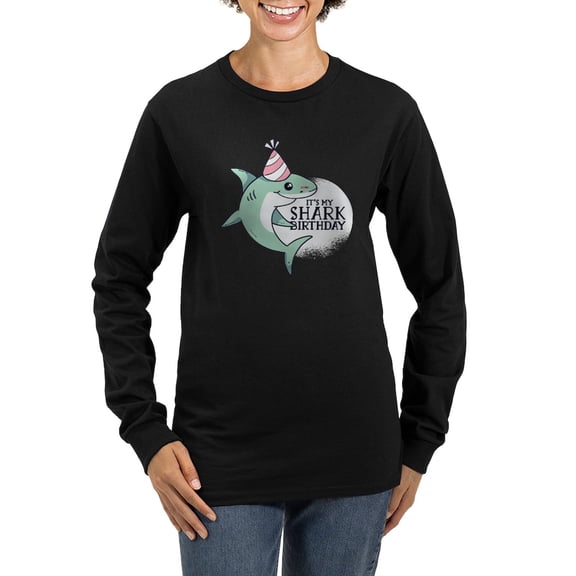 CafePress - Shark Birthday Long Sleeve T Shirt - Women's Long Sleeve Graphic Tee Casual Fit