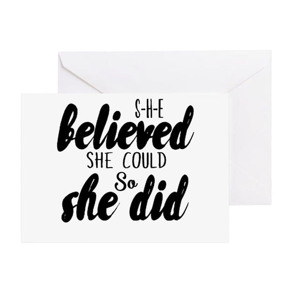CafePress - She Believed - Greeting Card, Blank Inside Glossy