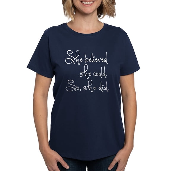 CafePress - She Believed She Could Women's Dark T Shirt - Women's Traditional Fit Dark T-Shirt