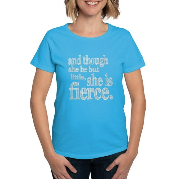 CafePress - She Is Fierce Shakespeare T Shirt - Women's Traditional Fit Dark T-Shirt