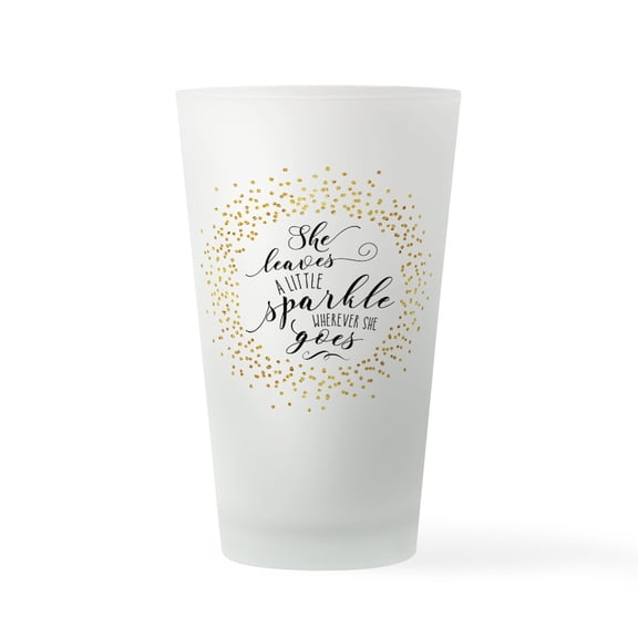 CafePress - She Leaves A Little Sparkle Faux Gold Drinking Gla - Pint Glass, Drinking Glass, 16 oz. CafePress