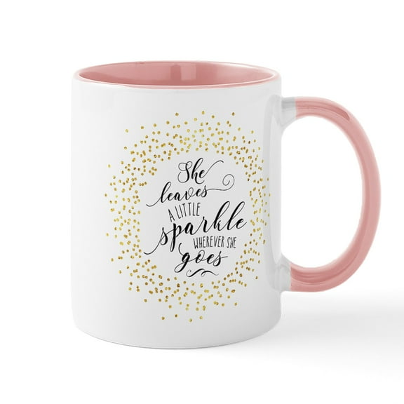 CafePress - She Leaves A Little Sparkle Faux Gold Mugs - 11 oz Ceramic Mug - Novelty Coffee Tea Cup