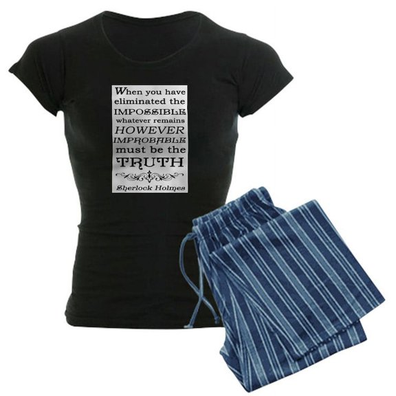CafePress - Sherlock Holmes Impossible Quote Pajamas - Women's Dark Pajamas