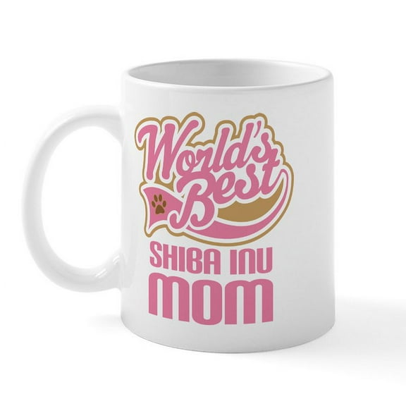 CafePress - Shiba Inu Mom Mug - 11 oz Ceramic Mug - Novelty Coffee Tea Cup