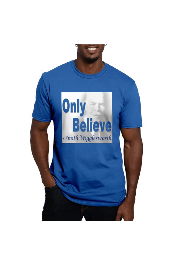- Shirt Only Believe Wigglesworth3 Men's Classic T S - Men's Fitted T-Shirt
