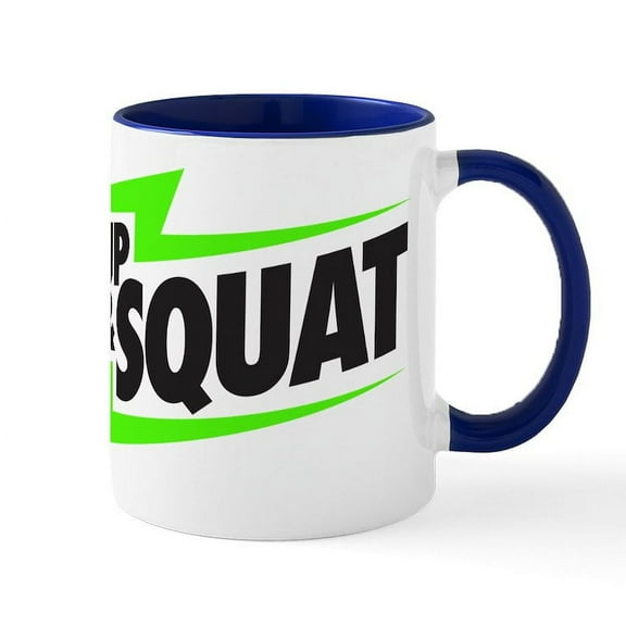 CafePress - Shut Up & Squat Mug - 11 oz Ceramic Mug - Novelty Coffee Tea Cup