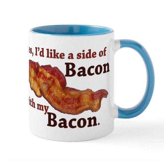 CafePress - Side Of Bacon Mug - 11 oz Ceramic Mug - Novelty Coffee Tea Cup
