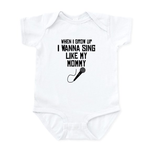 CafePress - Sing Like My Mommy Body Suit - Baby Light Bodysuit, Size Newborn - 24 Months