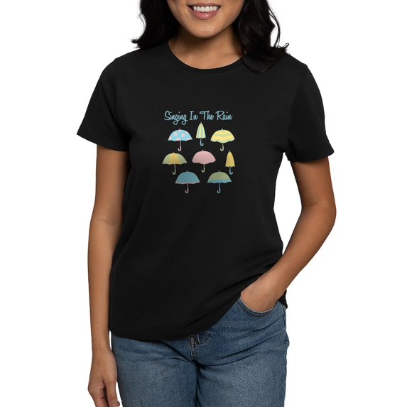 CafePress - Singing In The Rain T Shirt - Women's Traditional Fit Dark T-Shirt