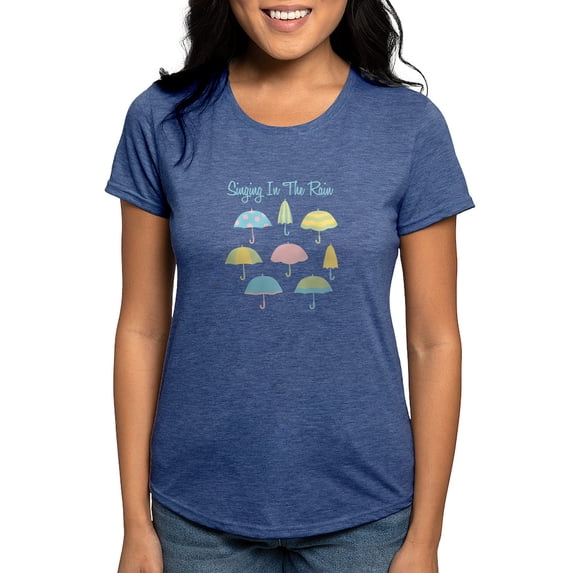 CafePress - Singing In The Rain Women's Deluxe T Shirt - Womens Tri-blend T-Shirt