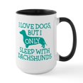 thumbnail image 1 of CafePress - Sleep With Dachshunds - 15 oz Ceramic Large White Novelty Mug, 1 of 4