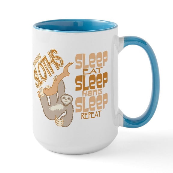 CafePress - Sloth Sleep Eat Hang Mugs - 15 oz Ceramic Large White Novelty Mug