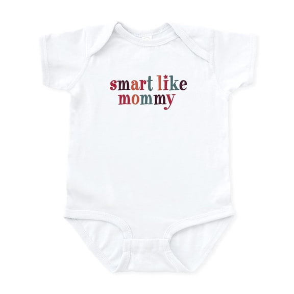 CafePress - Smart Like Mommy Infant Bodysuit - Baby Light Bodysuit, Size Newborn - 24 Months
