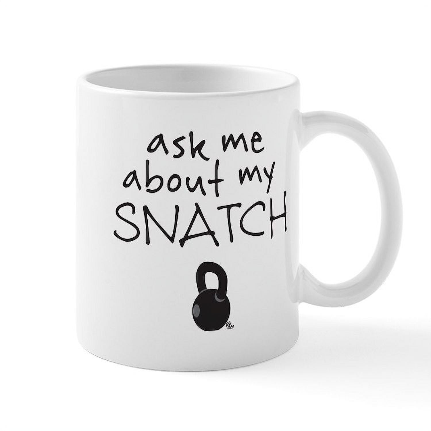 CafePress Snatch (Kettlebell) Mugs 11 oz Ceramic Mug Novelty
