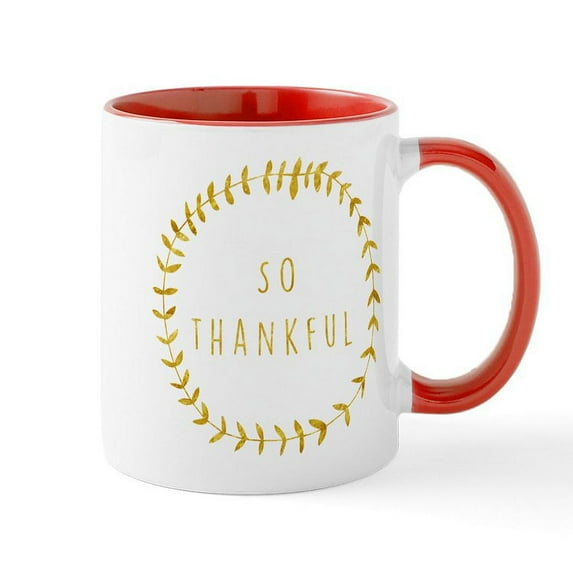 CafePress - So Thankful - 11 oz Ceramic Mug - Novelty Coffee Tea Cup