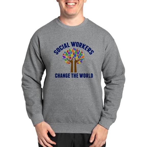 CafePress - Social Work Quote - Crew Neck Sweatshirt