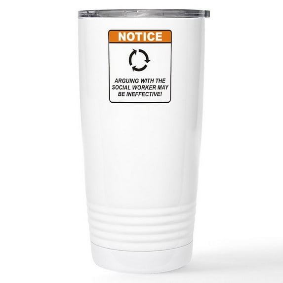 CafePress - Social Worker / Argue Stainless Steel Travel Mug - Insulated Stainless Steel Travel Tumbler 20 oz.