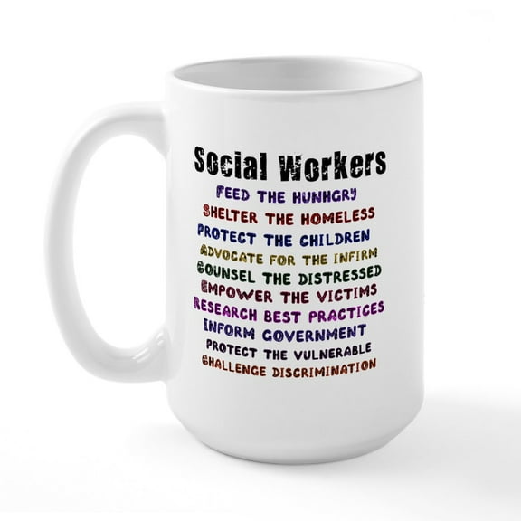 CafePress - Social Workers Work! Large Mug - 15 oz Ceramic Large White Novelty Mug