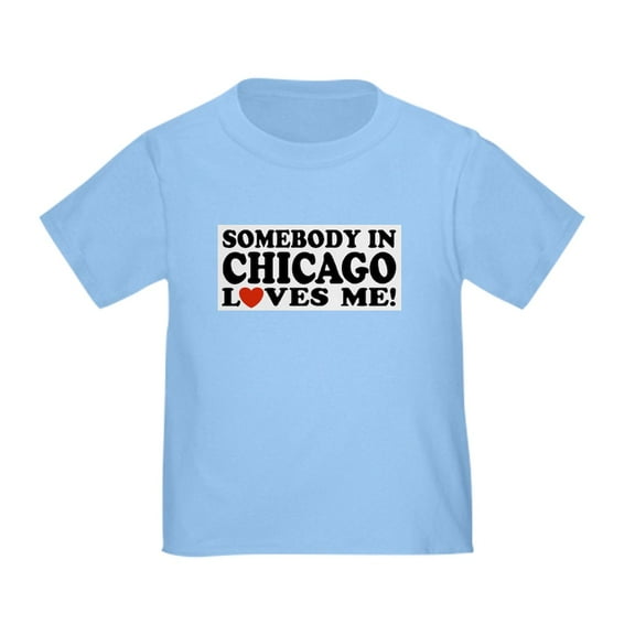 CafePress - Somebody In Chicago Loves Me Toddler T Shir - Cute Toddler T-Shirt, 100% Cotton