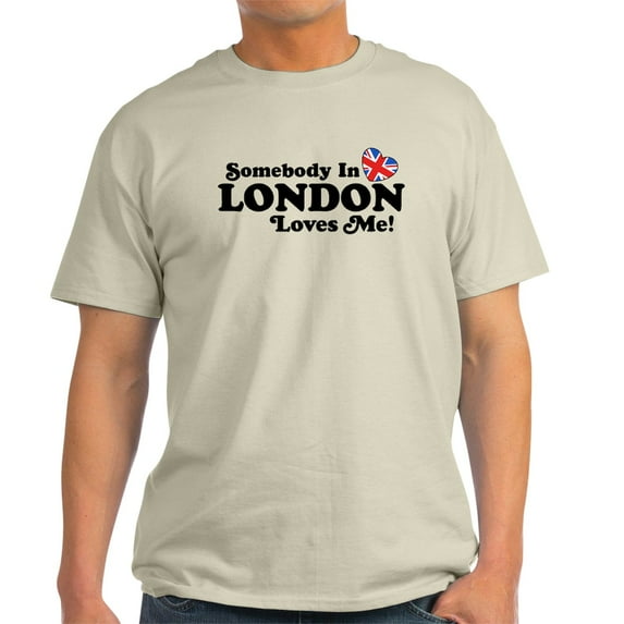CafePress - Somebody In London Loves Me Light T Shirt - Men's Classic Graphic T-Shirt
