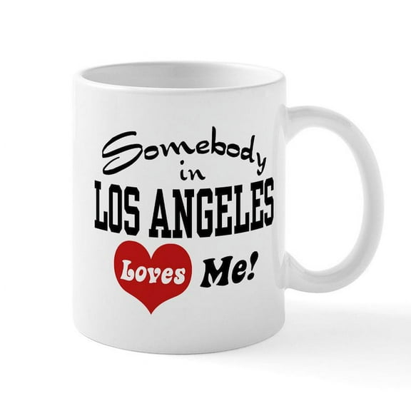 CafePress - Somebody In Los Angeles Loves Me Mug - 11 oz Ceramic Mug - Novelty Coffee Tea Cup