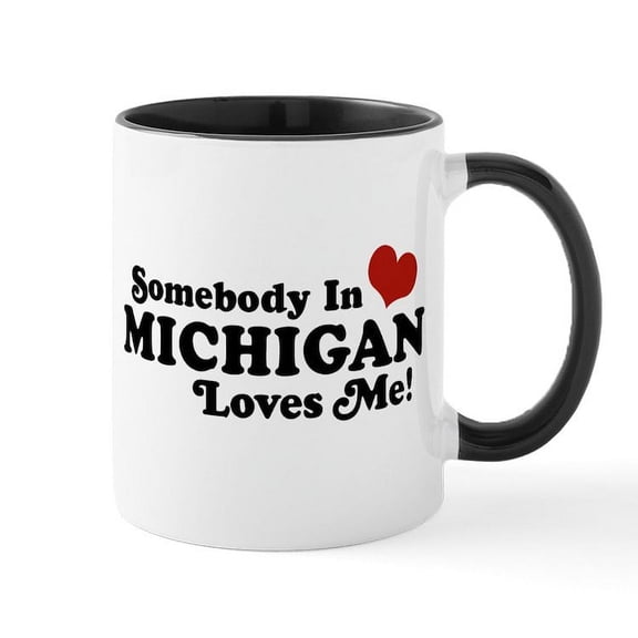 CafePress - Somebody In Michigan Loves Me Mug - 11 oz Ceramic Mug - Novelty Coffee Tea Cup