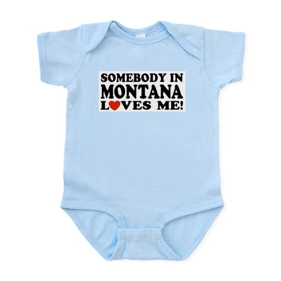 CafePress - Somebody In Montana Loves Me Infant Bodysuit - Baby Light Bodysuit, Size Newborn - 24 Months