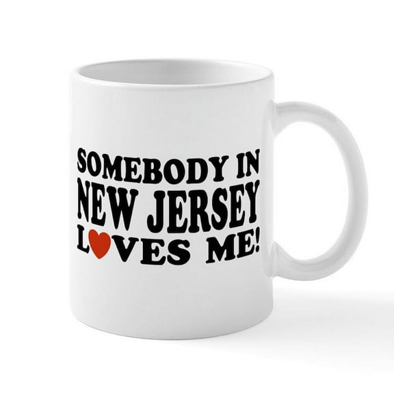 CafePress - Somebody In New Jersey Loves Me! Mug - 11 oz Ceramic Mug - Novelty Coffee Tea Cup