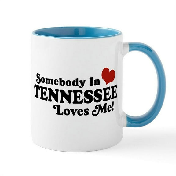 CafePress - Somebody In Tennessee Loves Me Mug - 11 oz Ceramic Mug - Novelty Coffee Tea Cup