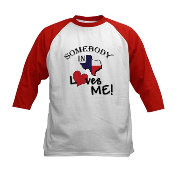 CafePress - Somebody In Texas Loves Me Kids Baseball Jersey - Kids Cotton Baseball Jersey, 3/4 Sleeve Shirt