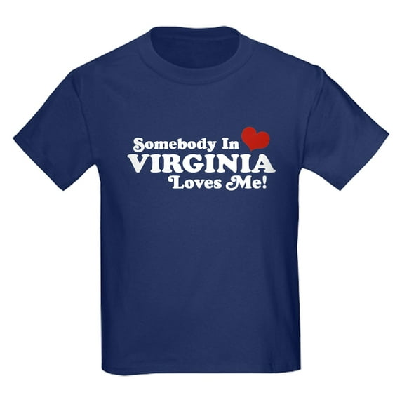 CafePress - Somebody In Virginia Loves Me Kids Dark T Shirt - Dark T-Shirt Kids XS-XL