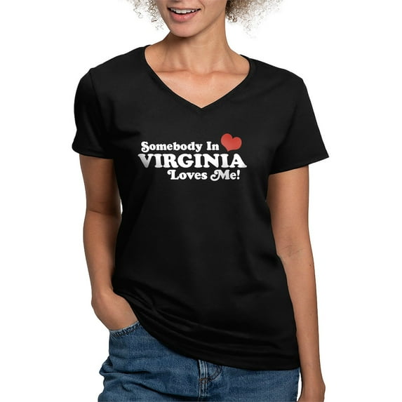 CafePress - Somebody In Virginia Loves Me Women's V Neck Dark - Women's V-Neck Dark T-Shirt